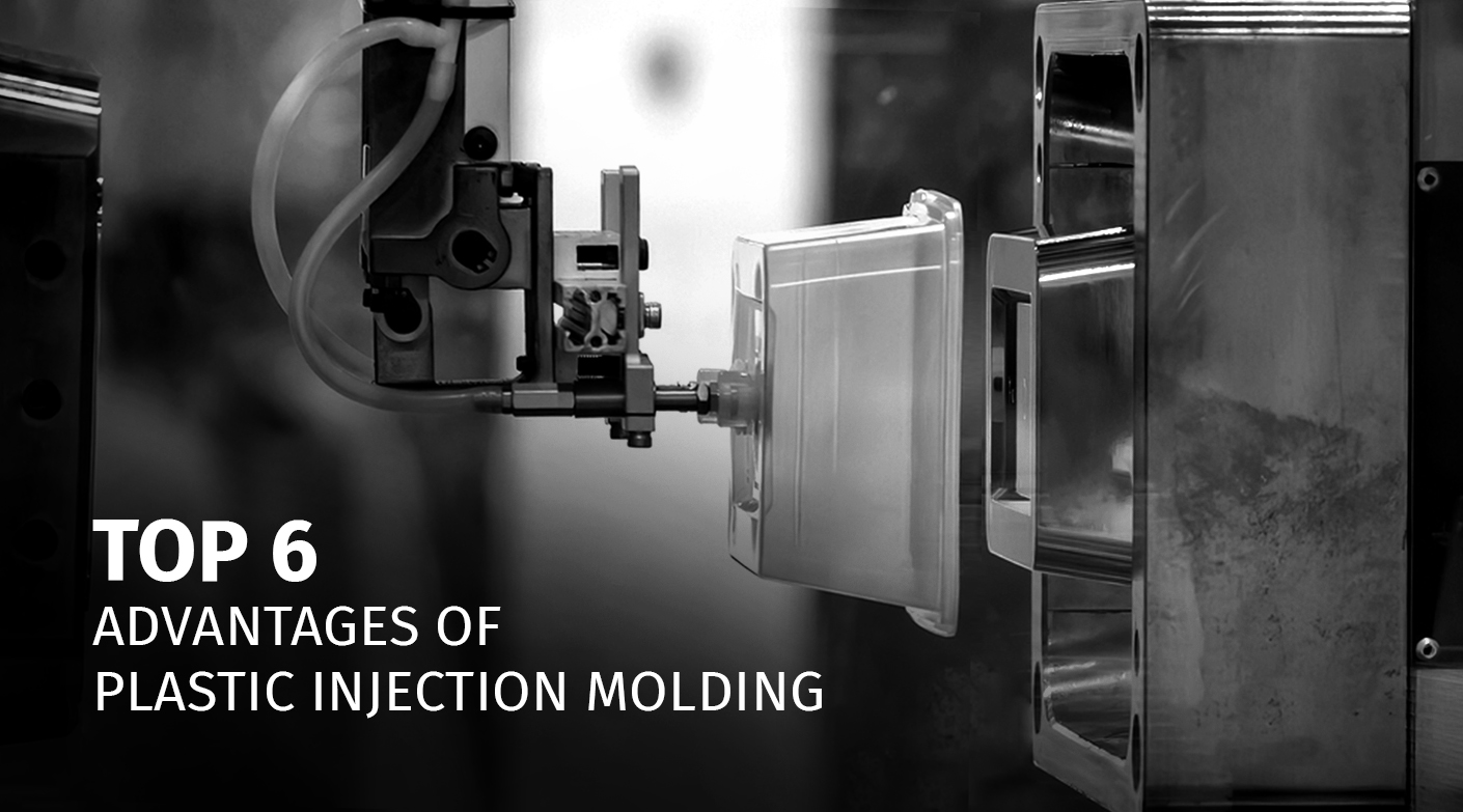 Top 6 Advantages of Plastic Injection Molding
