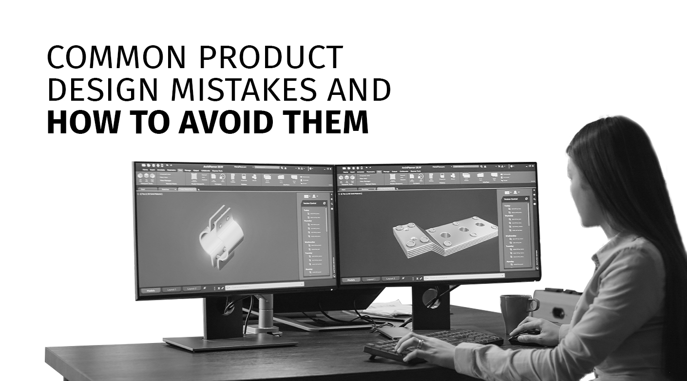 Common Product Design Mistakes and How to Avoid Them