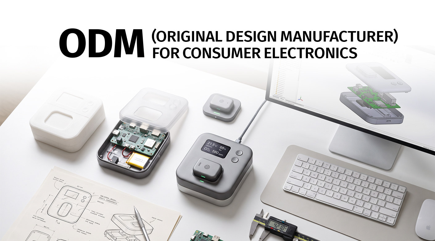 ODM (Original Design Manufacturer) for Consumer Electronics